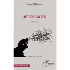 Jet de mots Broché, Livre grand format, 14 janvier 2019 de Séverin Modeste Mebenga Ekomba