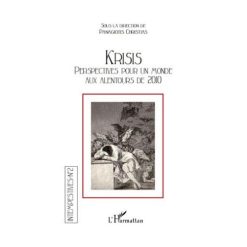 Krisis: Perspectives pour un Monde aux Alentours de 2010 n°2 8