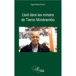 L’Exil Dans les Romans de Tierno Monénembo