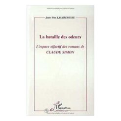 La Bataille des Odeurs l’Espace Olfactif des Romans de Claude Simon