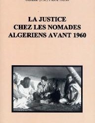 La Justice chez les Nomades Algériens Avant 1960