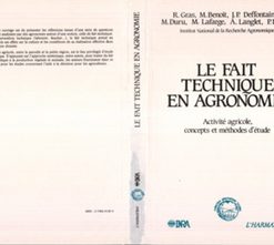 Le Fait Technique En Agronomie (Activité Agricole, Concepts Et Méthodes d’Etude)