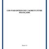 Les Paradoxes de l’Agriculture Française (états généraux du développement) 1985 8 000