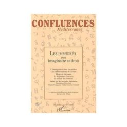 Les Immigrés entre Imaginaire et Droit