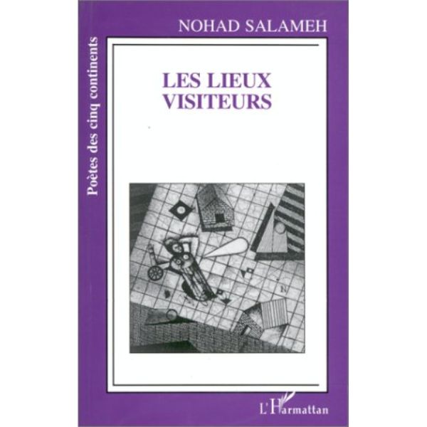 Lieux visiteurs Livre broché, 1 février 1997, Edition Français de SALAMEH NOHAD