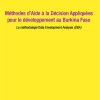 Méthodes d’Aide à la Décision Appliquées pour le Développement au Burkina Faso (la méthodologie Data Enveloppent Analysis « DEA »)