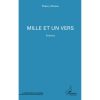 Mille et un vers, Poèmes (Anglais) Broché, Edition française de Thierry D'Arsene