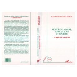 Monde Du Vivant, Agriculture Et Société (La Pépite Et Le Grain De Blé)
