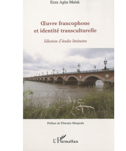 Œuvre Francophone et Identité Transculturelle