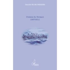 Poésies du Versant, 1997-2011 de Danièle Elom Perrier