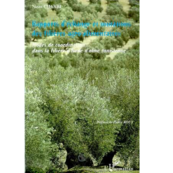 Rapport D'Echange et Mutation des Filières Agroalimentaires - Modes de Coordination dans la Filière d'Huile d'Olive Tunisienne