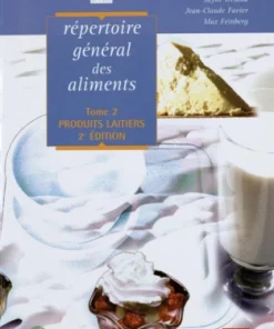 Répertoire Général des Aliments Tome 2
