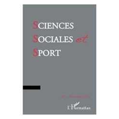Sciences Sociales et Sport n°5-Novembre 2012