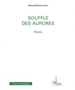 Souffle des Aurores: Poésie (Français) Broché – 1 juillet 2014