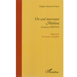 Un Seul Tournant Makosu de Justine Mintsa
