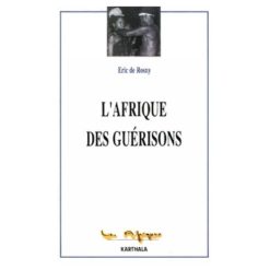 l’Afrique Des Guérisons