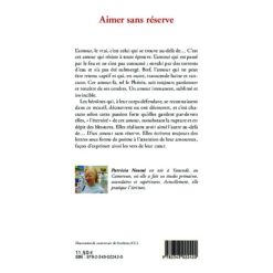 Alternative view of Aimer sans réserve, Poèmes de Patricia Noumi, Collection : Harmattan Cameroun