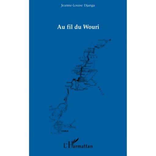 Au fil du Wouri (Anglais) Broché, 1 juin 2007, édition française de Jeanne-Louise Djanga