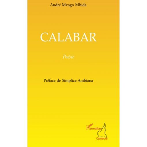 Calabar Poche, 1 juillet 2009 de André Mvogo Mbida