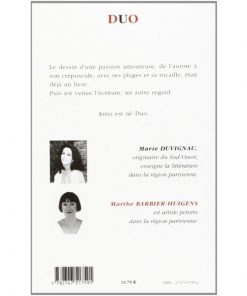 Alternative view of DUO..: Dessins et poésie (Anglais) Broché, 1 décembre 2001 Édition française de Marie Duvignau et Marthe Barbier-Huigens