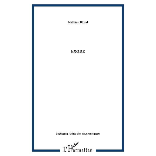 EXODE Broché, Édition française de Mathieu Blond
