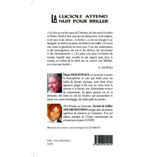 LA LUCIOLE ATTEND LA NUIT POUR BRILLER, Haïku de Diane Descoteaux et Gervais De Collins Noumsi Bouopda, Collection : Harmattan Cameroun – Image 2