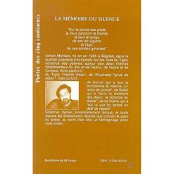 Alternative view of LA MEMOIRE DU SILENCE la Livre broché, 1 mai 1994, Edition Français de MOSHEN ADNAN