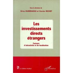 LES INVESTISSEMENTS DIRECTS ÉTRANGERS