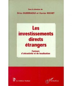 LES INVESTISSEMENTS DIRECTS ÉTRANGERS