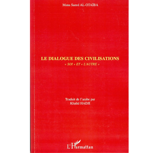 Le Dialogue des Civilisations