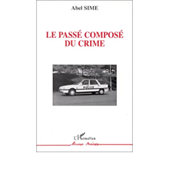 Le Passé Composé du Crime
