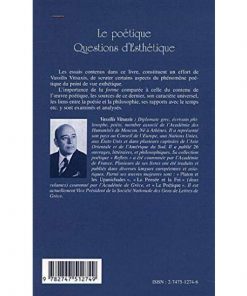 Alternative view of Le poétique Questions D'Esthétique (Anglais) Broché, 1 novembre 2001 de Vassilis Vitsaxis