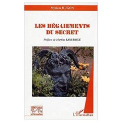 Les Bégaiements Du Secret