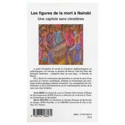 Alternative view of Les Figures De La Mort A Nairobi Une Capitale Sans Cimetières