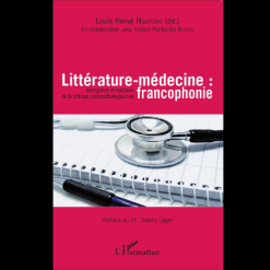 Littérature-Médecine : Emergence et Radiance