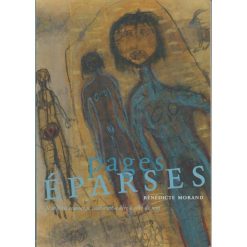 Pages éparses de Bénédicte Morand, Format: Broché