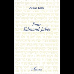 Pour Edmond Jabès