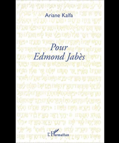 Pour Edmond Jabès