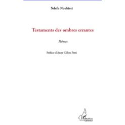 Testaments des ombres errantes, Poèmes de Ndefo Noubissi