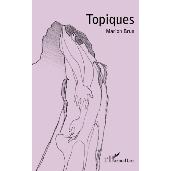 Topiques Broché, 1 octobre 2013, de Marion BRUN