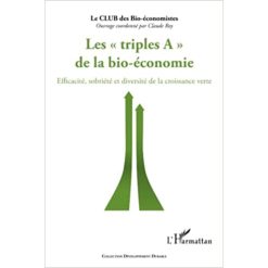 Triples A de la Bio-économie : Efficacité, Sobriété et Diversité de la Croissance Verte
