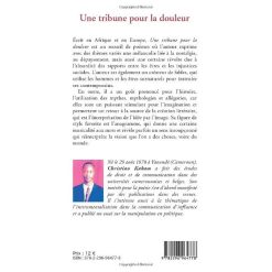 Alternative view of Une tribune pour la douleur: Poésie (Anglais) Broché, 4 mars 2012, Édition française de Christian Kakam de Pouantou