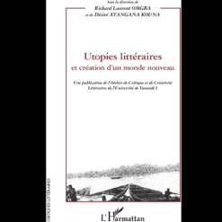 Utopies Littéraires et Création d’un Monde Nouveau
