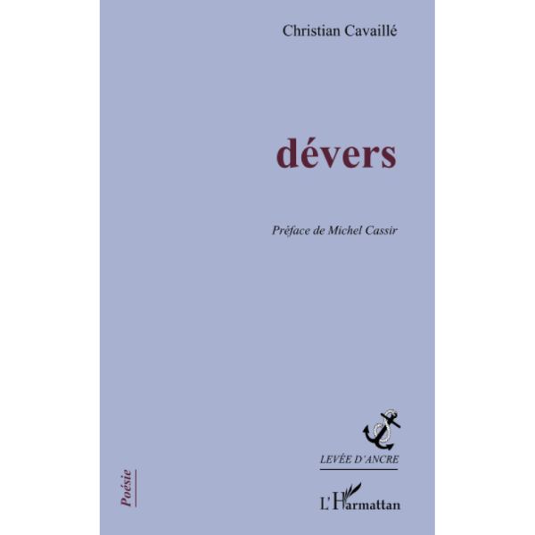 dévers, Broché, 1 mai 2012, Édition française de Christian Cavaillé