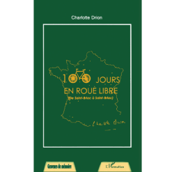 100 Jours en Roue Libre