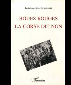 Boues Rouges la Corse dit Non