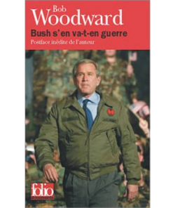Bush s’en Va-t-en Guerre