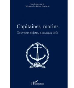 Capitaines, Marins Nouveaux Enjeux, Nouveaux Défis