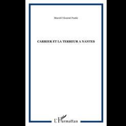 Carrier et la Terreur à Nantes