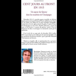 Alternative view of Cent Jours au Front en 1915 un Sapeur du Quercy Dans Les Tranchées de Champagne